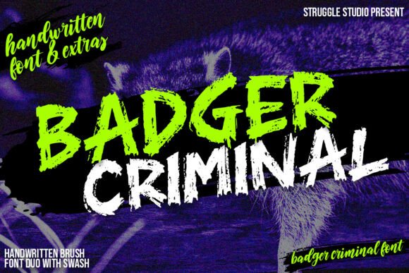 Badger Criminal: A Gritty Display Font for Bold Editorial Design