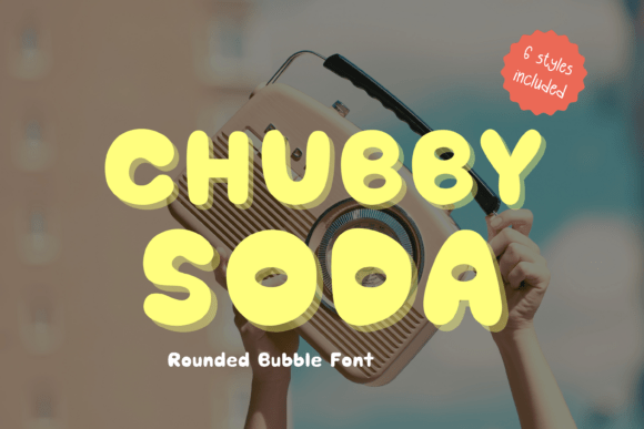 Chubby Soda: A Rounded Display Font for Web Design