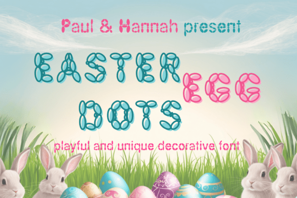 Easter Egg Dots: A Playful Display Font for Crafters