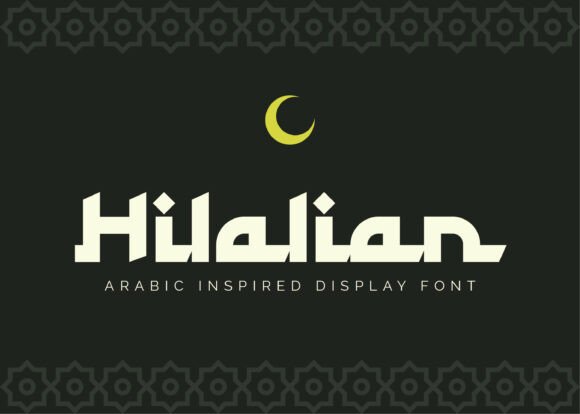 Hilalian Font: Elevate Luxury Branding with Arabic-Inspired Display Type
