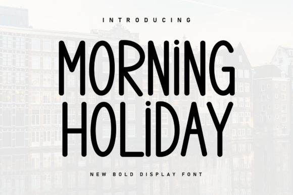 Morning Holiday Handwritten Font for Crafters