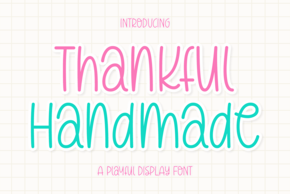 Thankful Handmade Font Review for Branding